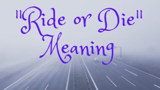 what does ride or die mean in a relationship